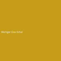 Wertiger Glas-Schal
