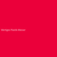 Wertiges Plastik-Messer