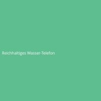 Reichhaltiges Wasser-Telefon